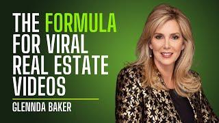 Glennda Baker: The Queen of Real Estate Video’s Guide to Viral Content