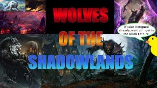 Wolves of the Shadowlands