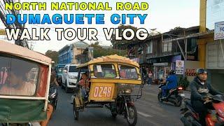 NORTH NATIONAL ROAD DUMAGUETE CITY PHILIPPINES WALK TOUR | REAL STREET | LIBOT SUROY