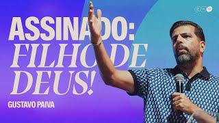 Assinado: Filho de Deus | Gustavo Paiva - IIR Brasil