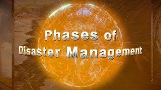 Phases of Disaster Management