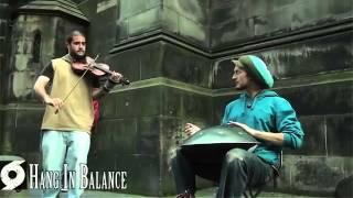 Midnite 'on the mile' | Hang in Balance | Royal Mile, Edinburgh 2013 [HD]