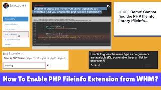 How To Enable PHP Fileinfo Extension from WHM