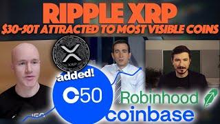 Ripple XRP: XRP Now In The Coinbase 50 Index - Going To Attract $30-50T Into Most Visible Coins