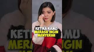 Ketika Kamu Merasa Ingin Menyerah  #shorts #MerryRiana