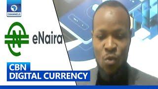 CBN Digital Currency: Impact Of Progressing Downloads