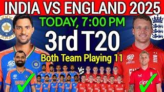 India vs England 3rd T20 2025 | India vs England 3rd T20 Playing 11 | Ind vs Eng Playing 11 2025