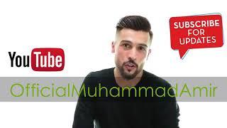 Muhammad Amir Official Youtube Channel