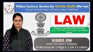 WHY STUDENT JOINED SURYANAGRI UNIQUE LAW CLASSES