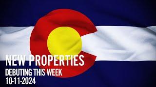 Colorado Land For Sale: New Properties Debuting This Week, 10-11-2024