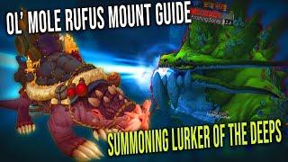 Ol' Mole Rufus Mount Guide - How To Spawn Lurker of The Deeps Rare - The War Within WoW