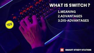 What is Switch ? Full Explaination  ( Hindi )  II Computer Networking II Student Note II  #compuer