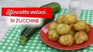 Sfincette di zucchine senza lievitazione: ricetta facile e veloce