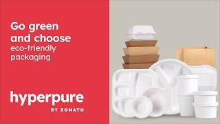 Go green, switch to sustainable/eco-friendly packaging | Hyperpure by Zomato 