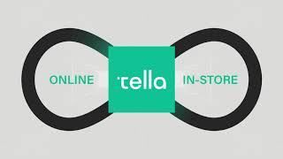 Tella | Connected Marketing | From Online to In-Store