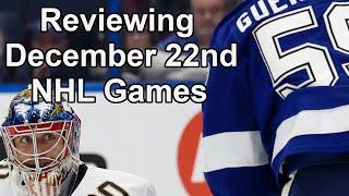 Reviewing December 22nd NHL Games