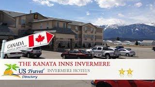 The Kanata Inns Invermere - Invermere Hotels, Canada