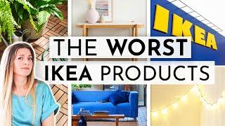 WORST IKEA PRODUCTS YOU SHOULD NEVER BUY! 