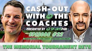 Memorial Tournament Picks & Cameron Young Interview (Cash-out with the Coaches)