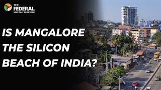 Discover how Mangalore is emerging as India's next tech hub