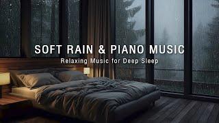 Peaceful Piano & Rain Sound - Relaxing Background Music with Warm Room, Deep Sleep, Heal the Mind