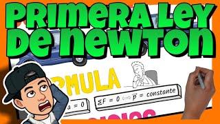 ‍ La PRIMERA LEY de NEWTON | Explicación, Fórmulas y Ejercicios