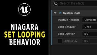 Set your Niagara VFX Looping / Single Play Behavior UE5.1 Unreal Engine