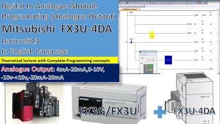 23-Mitsubishi PLC Digital to Analogue Module FX3U-4DA Analogue Output programming | 4mA- 20mA| 0-10V