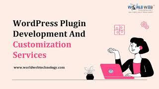 WordPress Plugin Development And Customization Services