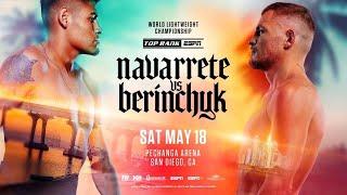 Денис Берінчик–Емануель Наваррете, повний бій/Denys Berinchyk vs Emanuel Navarrete, 18.05.24