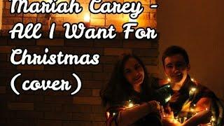 Mariah Carey - All I Want For Christmas (cover)