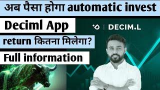 Deciml Investment App Review | Decimal App | deciml app review | new investment app |