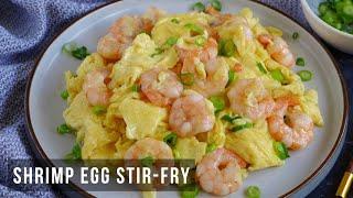 Shrimp and Egg Stir-Fry (滑蛋虾仁)