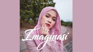 Jamilah ft Shereen Cheong - Imaginasi (Official Music Video)