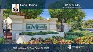 Dana Demos Realtor, Coldwell Banker- 7948 La Mirada Drive, Boca Raton, FL