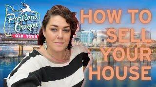 How To Sell Your House In Portland, Oregon | Portland Real Estate Agent Lauren Goché