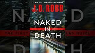 J D Robb - Naked in Death - In Death #1 | Audiobook Mystery, Thriller & Suspense