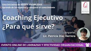 026 - Coaching Ejecutivo ¿Para qué sirve?