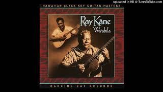 Ray Kane – Wai O Ke Aniani