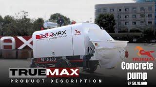 Truemax Stationary Concrete Pump (SP50.10.60D)