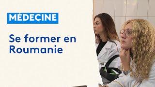 Faire ses études de médecine en Roumanie