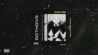 "Bonds" | Dark Trap Type Beat [ 161BPM ] | Prod. by ROTHGVR