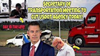 Breaking News! Secretary Of Transportation Meeting To Cut USDOT! Will FMCSA Get Cut?