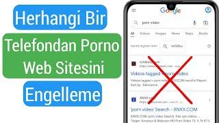 Kötü Web Sitesini Herhangi Bir Telefondan Nasıl Engellersiniz?