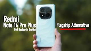 Cheaper Flagship Alternative? | Redmi Note 14 Pro+ 90W - 50MP - IP69 in $240, Full Review in English