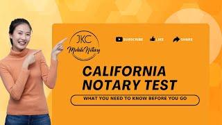 California Notary Test: What You Need To Know Before You Go
