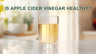 Apple Cider Vinegar Benefits