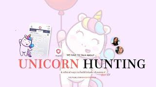 WE HAVE TO TALK ABOUT UNICORN HUNTERS ft. Dr. Elisabeth Sheff #openEd