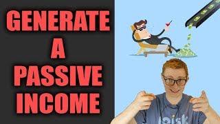 How To Generate a Passive income for 2019