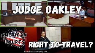 American Courts Live: Monday Sov Cit in Judge Oakley's Courtroom